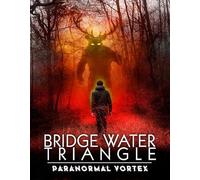 Movie (Import) - Bridgewater Triangle Paranormal Vortex [Import] [DVD]