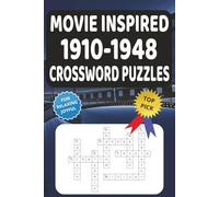 Movie Inspired 1910-1948 Crossword Puzzles: Crossword Puzzles with Easy-to-Read Print about TV & Movies Themes for Adults | 6×9, 120 pages | 50+ ... Vacations, Holidays, & Relaxation Time