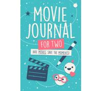 Movie Journal For Two (Ocean Style): Much More Than a Film Tracker! For Couples & Friends. Rate movies. Save the moments
