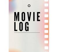 MOVIE LOG: Film Journal to Track, Rate, and Review Your Favorite Movies