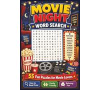 Movie Night Word Search Puzzle Book: Word Searches with Easy to Read Print about Movie Night, Movie Popcorn and More | 6x9 inches, 110 pages | 50+ Puzzles.....A Perfect Gift, and Free Time