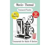 Movie-Themed Crossword Puzzles: 6x9inch | Fun Cinema Trivia for Adults | Relaxing Brain Games for Travel, Holidays & Everyday Enjoyment (Hobby & Interest Puzzles)