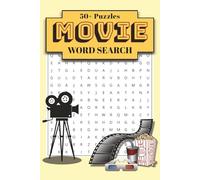 Movie Themed Word Search Puzzle Book: Word Searches with Easy to Read Print about Movies, TV, Animated Movies, and More | 6x9 inches, 104 pages | 50+ ... Gift for Vacations, Holidays and Relaxation