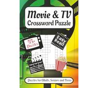 Movie & TV Crossword Puzzle Book: Crossword Puzzles with Easy to Read Print about Movies, TV shows, Digital Media Trivia and More | 6x9 inches, 120 ... Gift for Vacations, Holidays and Relaxation