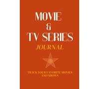 Movie & TV Series Journal: Track your favorite movies and shows