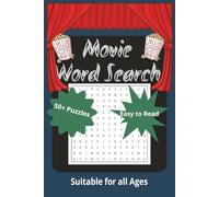 Movie Word Search Book: Word Searches with Easy to Read Print About Movies, Characters, Actors and More [ 6x9 inches, 110 pages ] 50+puzzles ... Gift for Vacation, Holidays and Free Times
