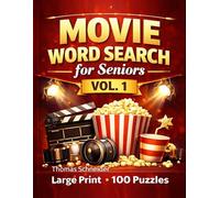 Movie Word Search for Seniors Vol. 1: Large Print Puzzle Book with 100 Movie-Themed Word Search Puzzles | Easy-to-Read Brain Games for Relaxation