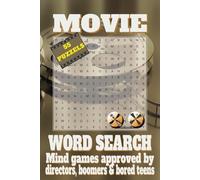 Movie word search puzzle book: Snack-friendly brain games for screen addicts and remote hogs