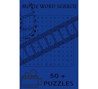 MOVIE word search puzzle book: word search with easy-to-read print about MOVIE TOOLS, MOVIE, MOVIE LOVERS and more| 6*9 inches, 110 pages| 50+ puzzles... gift for vacations, holidays and free time
