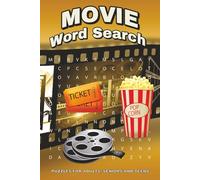 Movie Word Search Puzzle Book: Word Searches with Easy to Read Print about Movies, Cinema, Entertainment and More | 6x9 inches, 110 pages |50+ Puzzles ... Gift for Vacation, Holidays and Relaxation