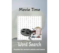 Movie Word Search Puzzle Book: Word Searches With Easy To Read Print About Movies, Theaters, Cinemas And More | 6x9 Inches, 110 Pages | 50+ Puzzles ... Gift For Vacation, Holiday And Free Times