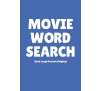 Movie Word Search: Word Searches with Easy to Read Print about Movies, Films, Cinema, and More | 6x9 inches, 100 pages | 50 Puzzles ... Gift for Family, Friends, Relaxation