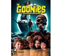 MovieCon Sonderband: Die Goonies - Analysen und Hintergründe