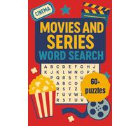 Movies and Series Word Search | 60+ Puzzles: Large Print | Movies and Series themed to have Fun, Relax and Anxiety Relief | Perfect for Teens and ... inches | Gift for Vacations, Holidays or Trip