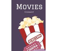 Movies Crossword puzzle book: 60 Movie-Themed Crosswords | 120-Page Gift Book