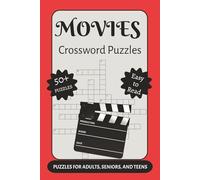 Movies Crossword Puzzle Book: The Ultimate Crossword Collection for Movie Enthusiasts with easy-to-read print about Films, Actors, Directors, and More ... holidays, airplane rides, or free time