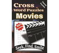 Movies Crossword Puzzles: Crossword Puzzles with Easy to Read Print about films, cinema, movie and more | 6x9 inches 110 Pages| 50+ puzzles... Puzzles for Kids, Adults & Seniors