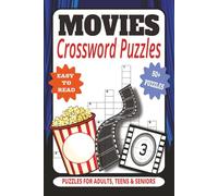 Movies Crossword Puzzles: Easy to Read movies and tv crossword puzzles for Adults, Teens and Seniors | 50+ movies crossword puzzles for movie lovers