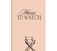 Movies I Want To Watch: Fun gag gift friends and family movie list journal diary