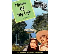 Movies of My Life: A Memoir