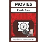 Movies Puzzle Book: Enjoy and Learn. For Movie Lovers of all Ages: Movies Word Search Puzzles: Word Searches about Movies, Cinema Lovers, and More | ... Gift for Vacations, Holidays, and Leisure