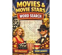 Movies & Stars Word Search: A Hollywood Film Lover’s Puzzle Book Featuring Classic Movies, Modern Hits & Legendary Actors