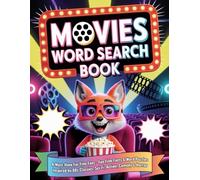MOVIES WORD SEARCH BOOK: A Must-Have For Film Fans - Fun Film Facts & Word Puzzles Inspired by 80s Classics, Sci-Fi, Action, Comedy & Horror