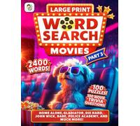 Movies Word Search Book For Adults, Large Print: 100 Puzzles, 100 Trivia Questions with Solutions, 2400 Words