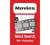 Movies Word Search Puzzle Book:: A word search with easy to read print about movies and things movie related. | 6x9 inches, 110 pages | 50 plus ... for vacations, holidays and everyday fun.