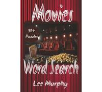 Movies Word Search Puzzle Book: Easy to Read Print, Movie Themed Puzzles, 6x9 Inches, 110 Pages, 50+ Puzzles, Ideal Gift for Movie Enthusiasts