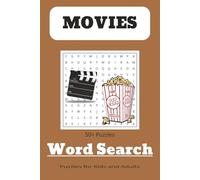 Movies Word Search Puzzle Book: Word Search with Easy to Read Print about Movies, Fictional Characters and More | 6 x 9 inches, 110 pages, | 50+ Puzzles.... Gifts for Vacations, Holidays and Free Time