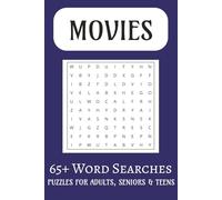 Movies Word Search Puzzle Book: Word Searches about Movies, Popcorn, Cinemas, and More | 6x9 inches, 110 pages | 65+ Puzzles . . . Great Gift for Vacations, Holidays, and Free Time