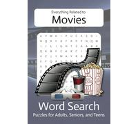 Movies Word Search Puzzle Book: Word Searches with Easy to Read Print about Everything Related to Movies, Movies Terms, Behind the Scenes, and More | ... Holidays, Plane Flights, and Free Time