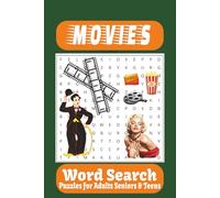 Movies Word Search Puzzle Book: Word Searches with Easy to Read Print about Movies, Going to the Movies, Movie Making and More | 6 x 9 Inches, 110 ... Gifts for Vacations, Holidays and Free Times