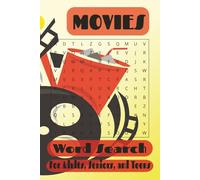 Movies Word Search Puzzle Book: Word Searches with Easy-to-Read Print about Movies, Popcorn, Cinema, and more l 6x9 inches, 110 pages l 50+ puzzles…Gift for Vacation, Holidays and Free Time