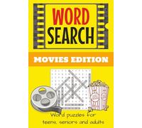 Movies Word Search Puzzle Book: Words Searches with Easy To Read Print about Movies, Films, Hollywood and more | 6x9 inches, 120 pages | 96 Puzzles Gift for Vacations, Holidays and Free Times