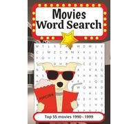 Movies Word Search: Puzzles for Adults, Seniors & Teens, Top 55 Movies 1990 - 1999