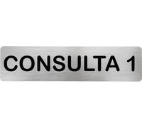 MovilCom® - Señal de acero inoxidable CONSULTA 1 | Placa puerta INOX | Señal informativa | Cartel Puerta 200X50mm