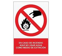 MovilCom® - Señal PROHIBIDO USAR AGUA EN CASO DE INCENDIO PVC 0,7mm 210X300mm Señal prohibición (ref.RD40013)