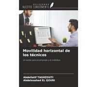 Movilidad horizontal de los técnicos: Un activo para la empresa y el individuo