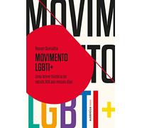 Movimento LGBTI+: Uma breve história do século XIX aos nossos dias
