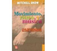 Movimiento Ritmo Y Musica: Una Biografia De Gloria Contreras