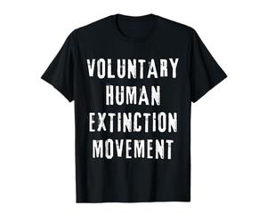 Movimiento Voluntario de Extinción Humana Conciencia Ecológica Camiseta