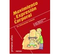 Movimiento Y Expresion Corporal En Educacion Infantil
