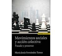 Movimientos sociales y acción colectiva. Pasado y presente (Astrolabio Ciencias Sociales)