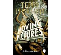 Moving Pictures: (Discworld Novel 10) (Discworld Novels, 10)