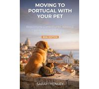 Moving to Portugal with Your Pet: Regulations, Costs, Flights, Housing, Healthcare & Settling In