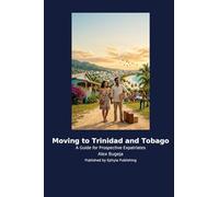 Moving to Trinidad and Tobago