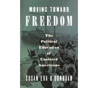 Moving Toward Freedom (ebook)