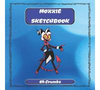 Moxxie Knolastname Sketchbook: Sketchbook For Fans Of Helluva Boss | 8.5x8.5 | A Cute Square Sketchbook for Drawing, Doodling, Manga, Cartoons & Creative Art | 120 Blank Pages